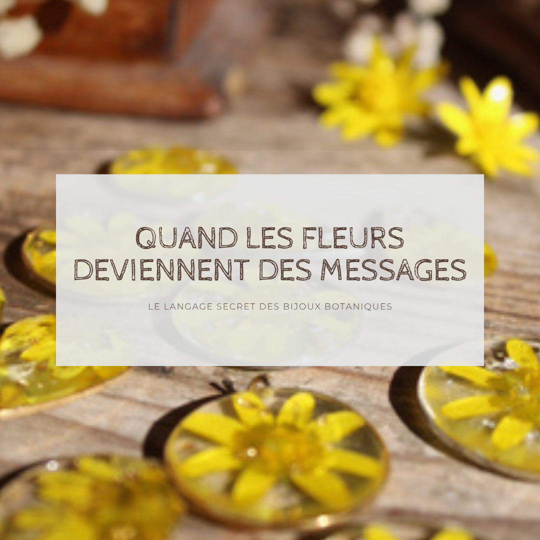 Le langage des fleurs : offrir un bijou qui a du sens